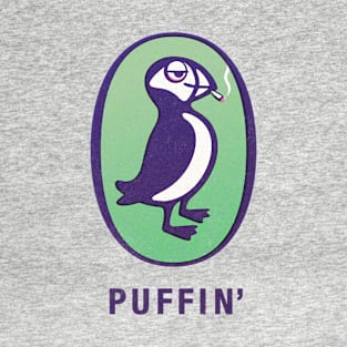 Puffin' - baked T-Shirt